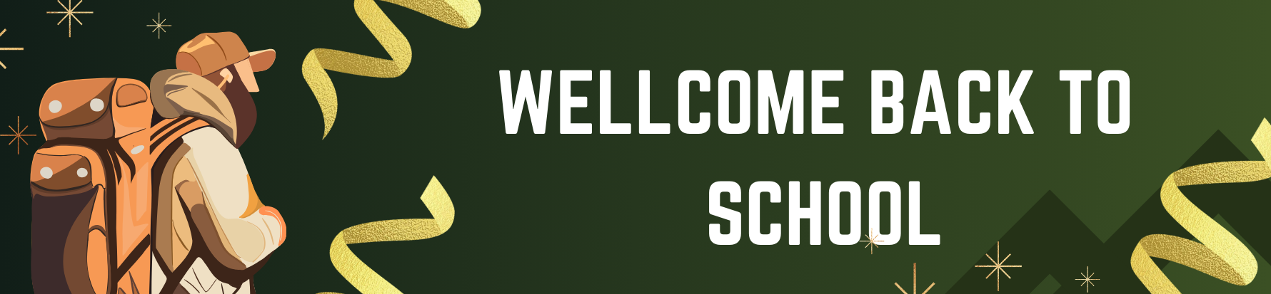 Wellcome back to school